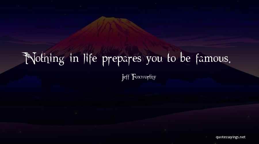 Motivational Poems About Life Quotes By Jeff Foxworthy