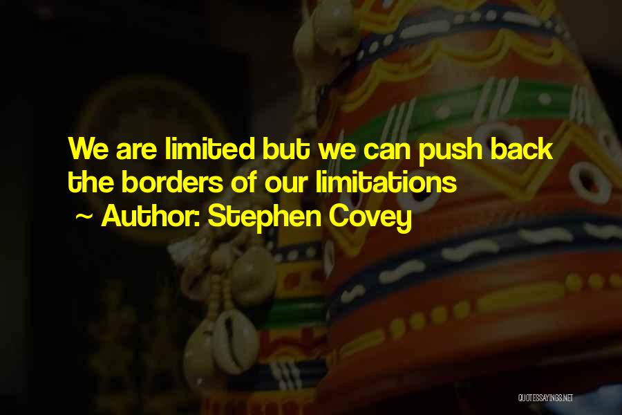 Motivational Push Quotes By Stephen Covey