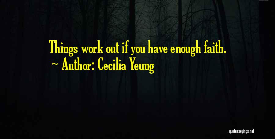 Motivational Quote Quotes By Cecilia Yeung