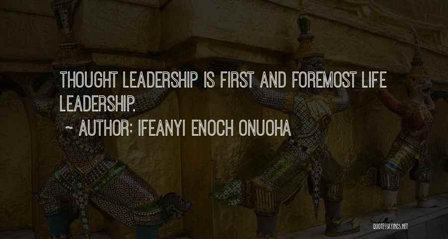 Motivational Quote Quotes By Ifeanyi Enoch Onuoha