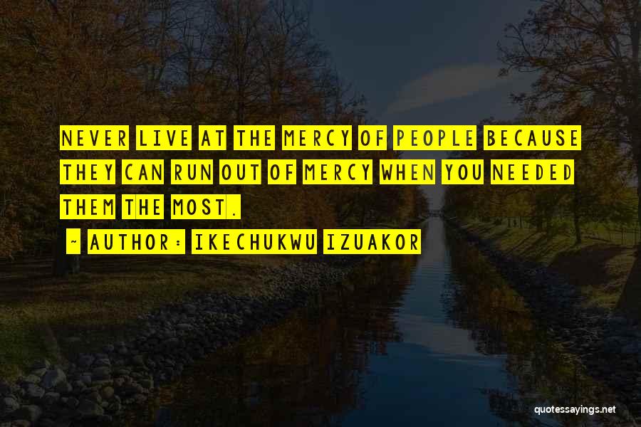 Motivational Quote Quotes By Ikechukwu Izuakor