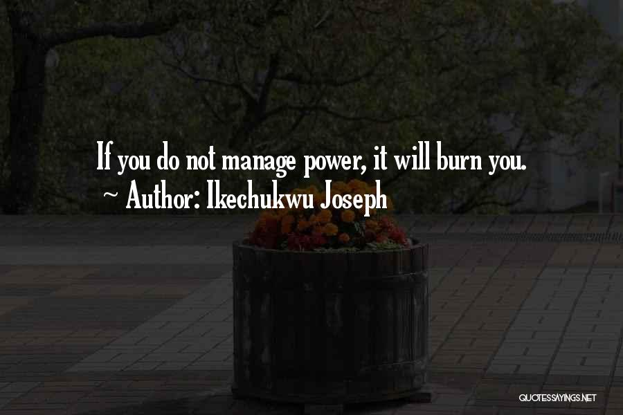 Motivational Quote Quotes By Ikechukwu Joseph