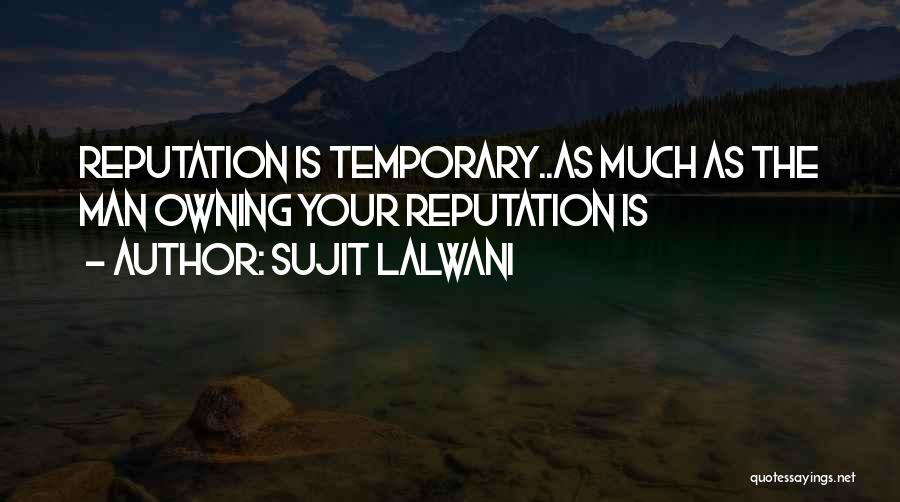 Motivational Quote Quotes By Sujit Lalwani