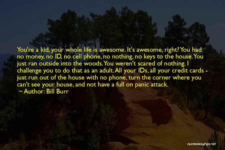 Motivational Running T-shirt Quotes By Bill Burr