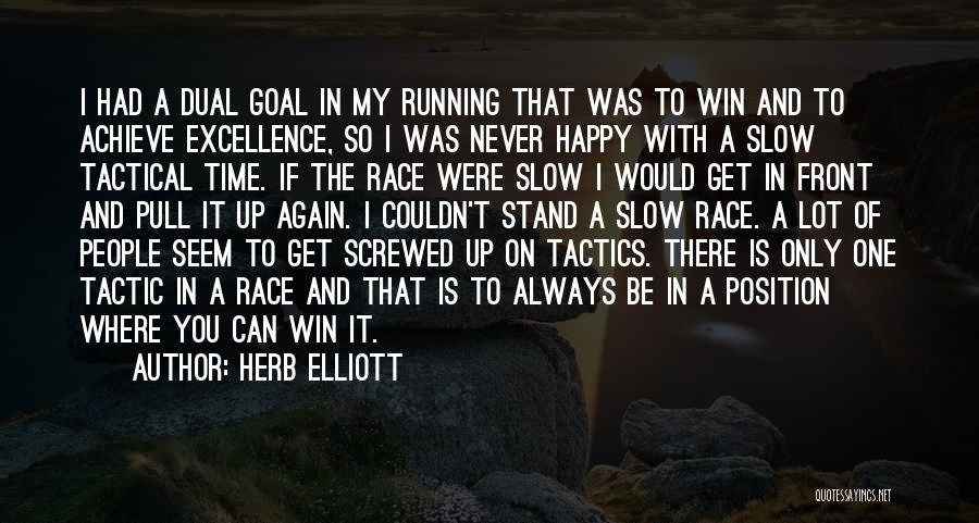 Motivational Running T-shirt Quotes By Herb Elliott