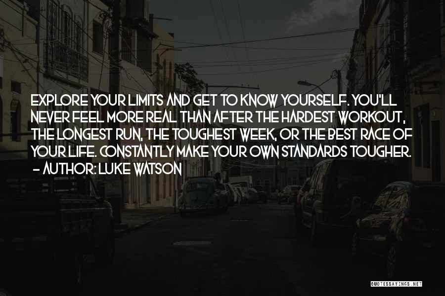 Motivational Running T-shirt Quotes By Luke Watson