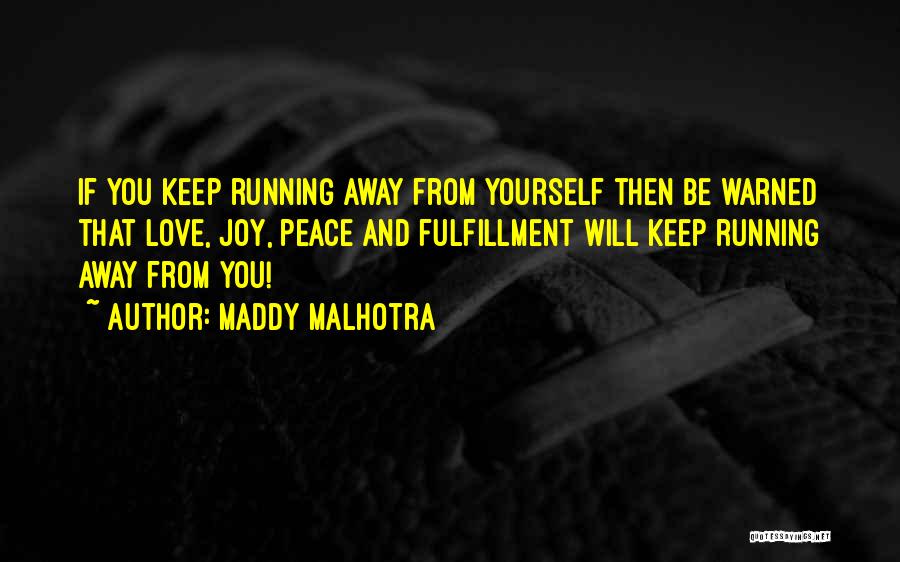 Motivational Running T-shirt Quotes By Maddy Malhotra