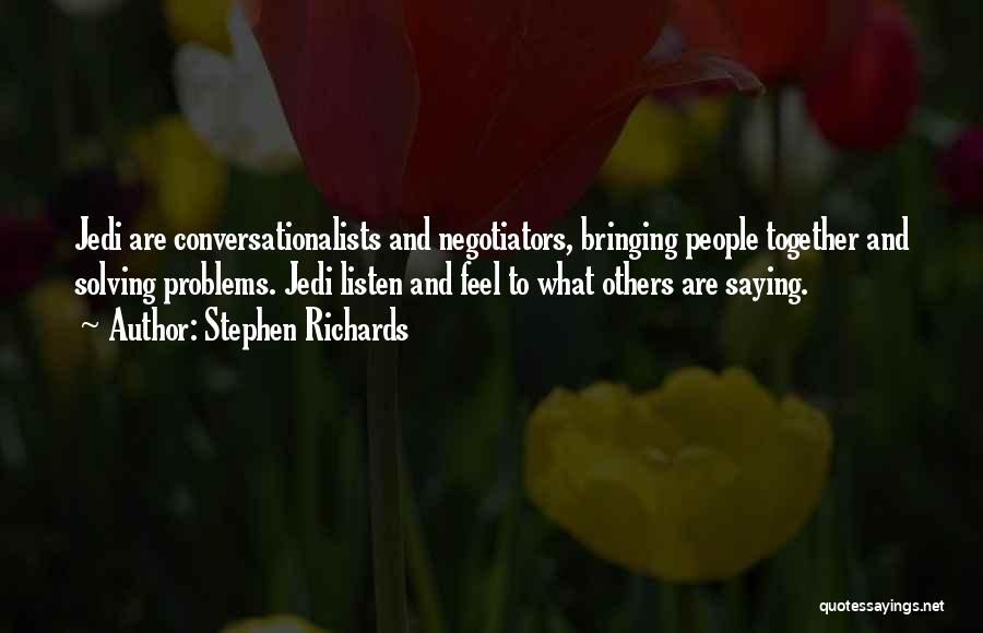 Motivational Saying Quotes By Stephen Richards