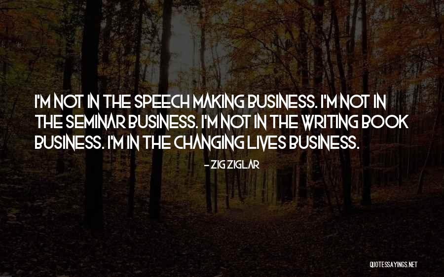 Motivational Seminar Quotes By Zig Ziglar