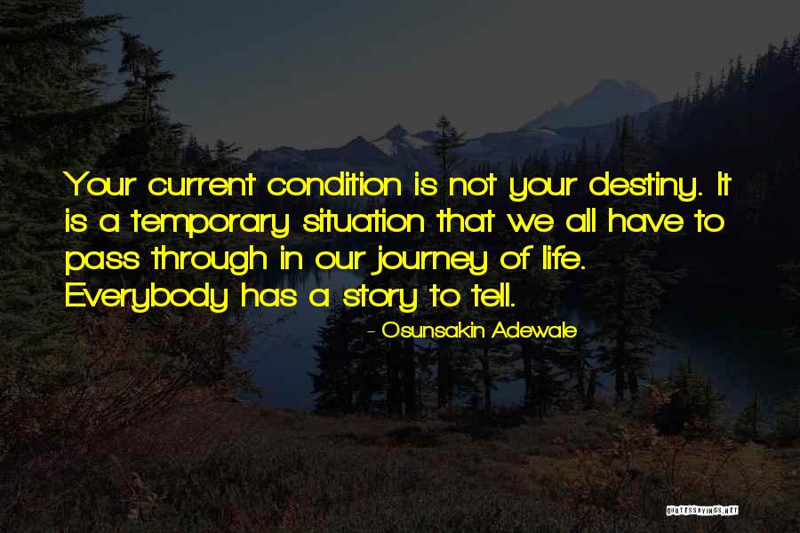 Motivational Story Quotes By Osunsakin Adewale Motivational Story Quotes By Osunsakin Adewale