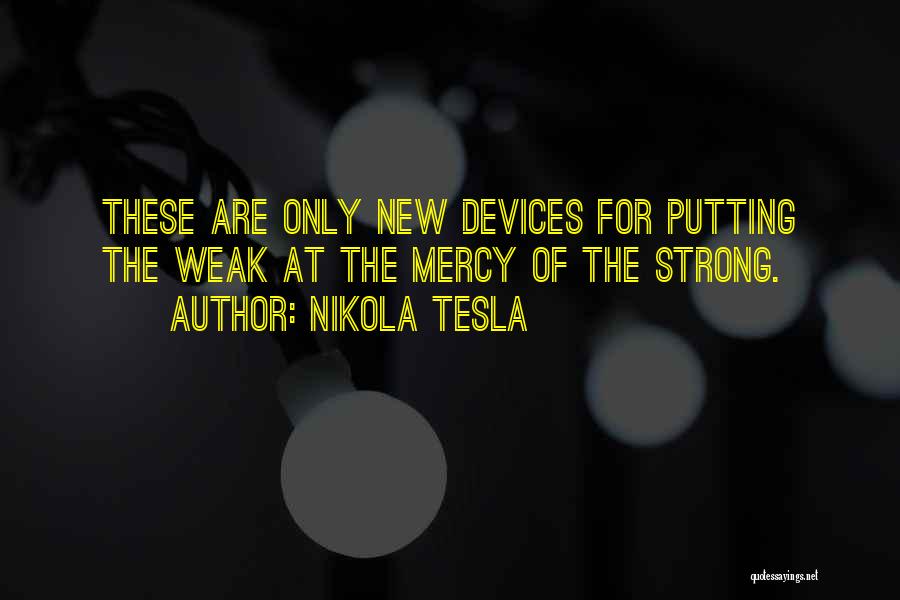 Motivational Testing Quotes By Nikola Tesla
