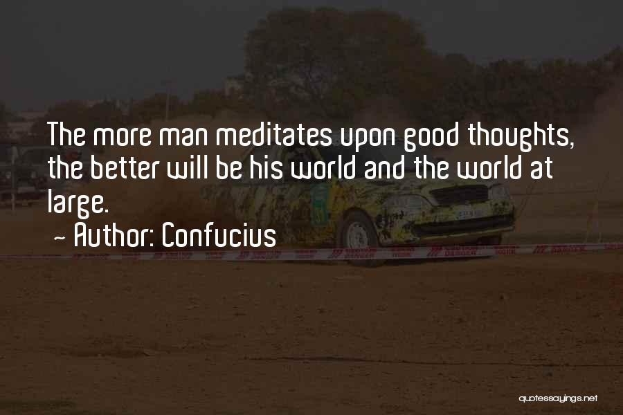 Motivational Thoughts N Quotes By Confucius