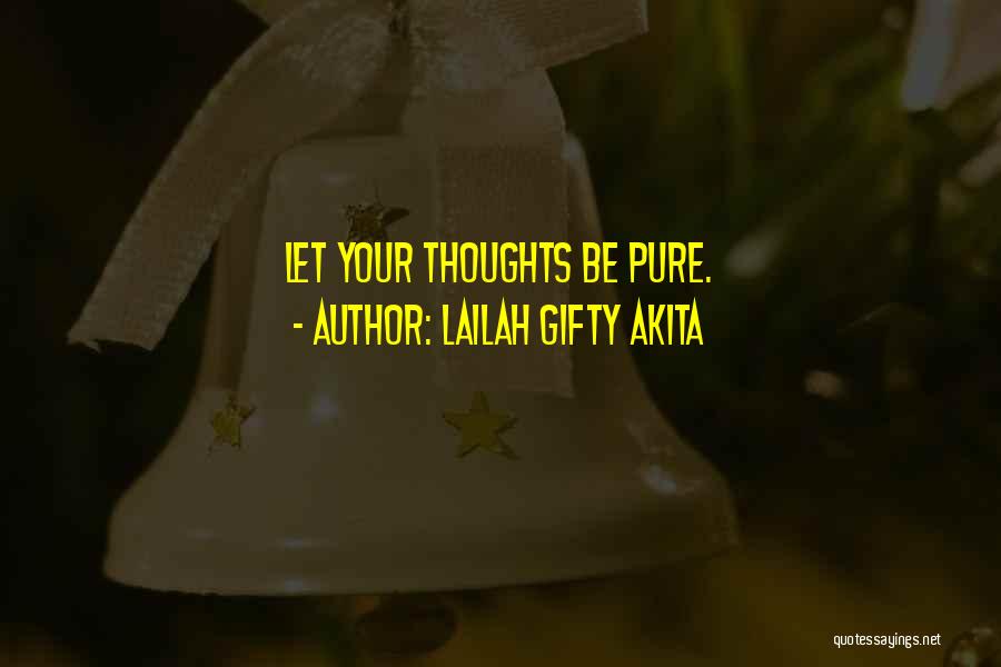 Motivational Thoughts N Quotes By Lailah Gifty Akita