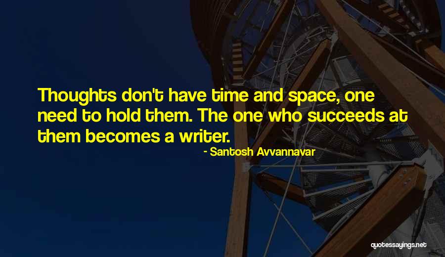 Motivational Thoughts Quotes By Santosh Avvannavar Motivational Thoughts Quotes By Santosh Avvannavar