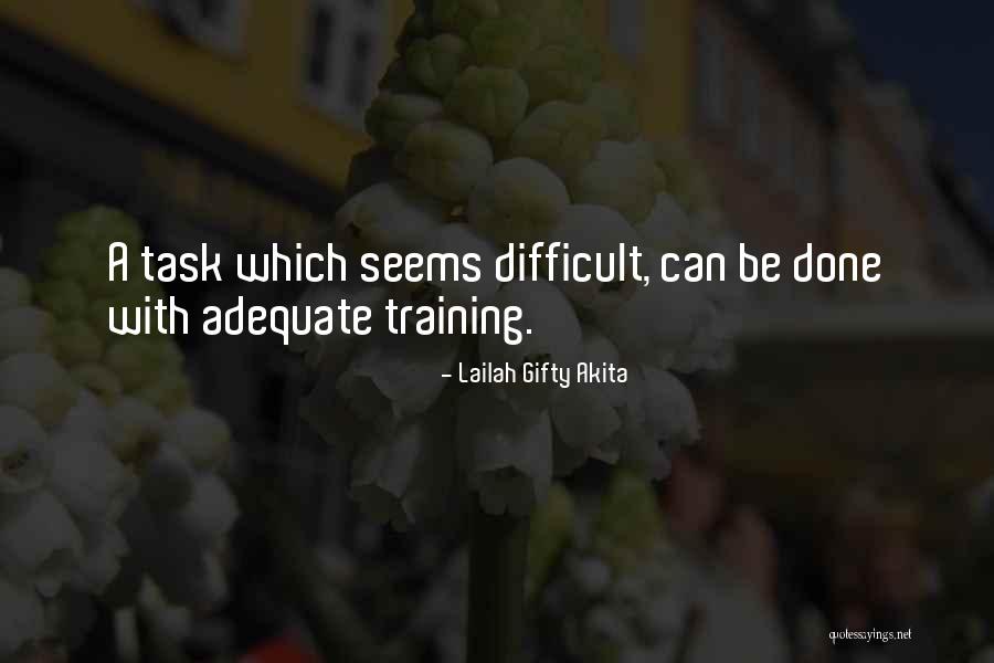 Motivational Training Quotes By Lailah Gifty Akita Motivational Training Quotes By Lailah Gifty Akita