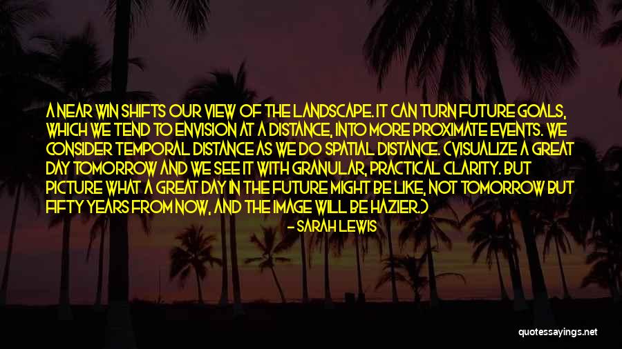 Motivational Winning Quotes By Sarah Lewis Motivational Winning Quotes By Sarah Lewis