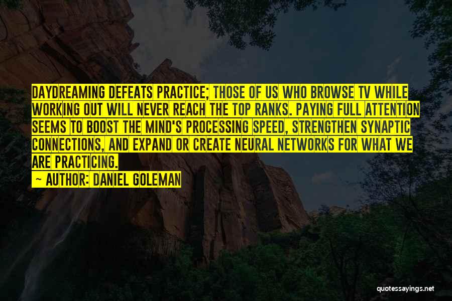 Motivational Working Out Quotes By Daniel Goleman