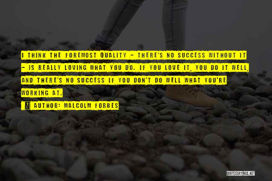 Motivational Working Out Quotes By Malcolm Forbes