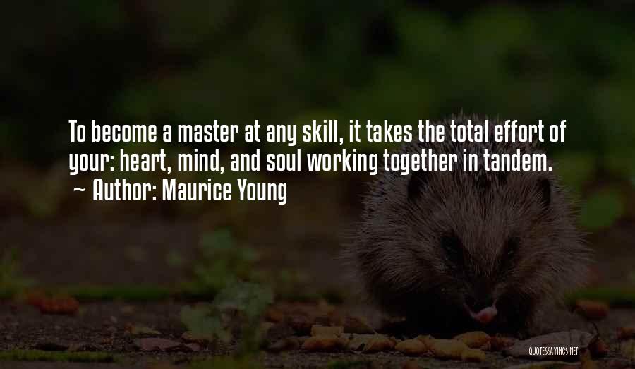 Motivational Working Out Quotes By Maurice Young