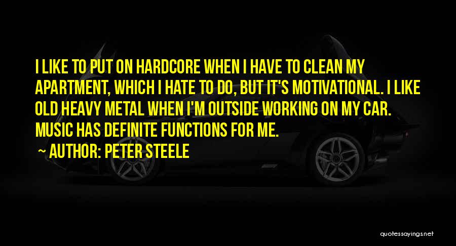 Motivational Working Out Quotes By Peter Steele