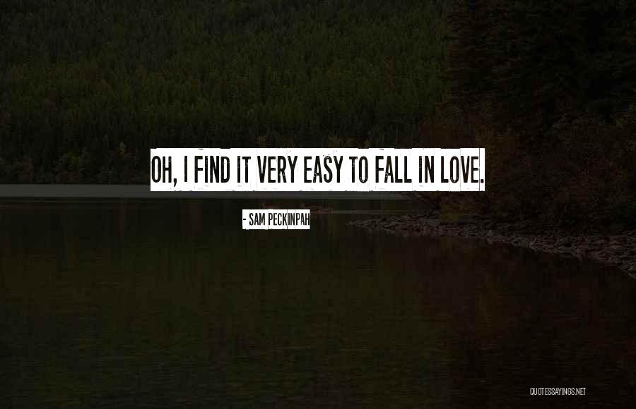 Motivationalnal Quotes By Sam Peckinpah Motivationalnal Quotes By Sam Peckinpah