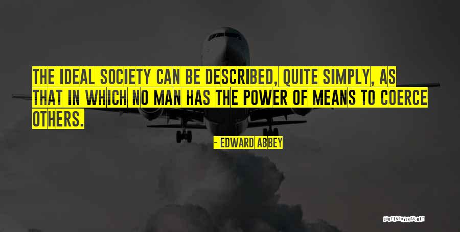 Motivationalposters Quotes By Edward Abbey Motivationalposters Quotes By Edward Abbey