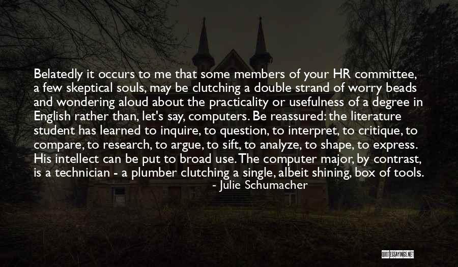 Motivationb Quotes By Julie Schumacher Motivationb Quotes By Julie Schumacher