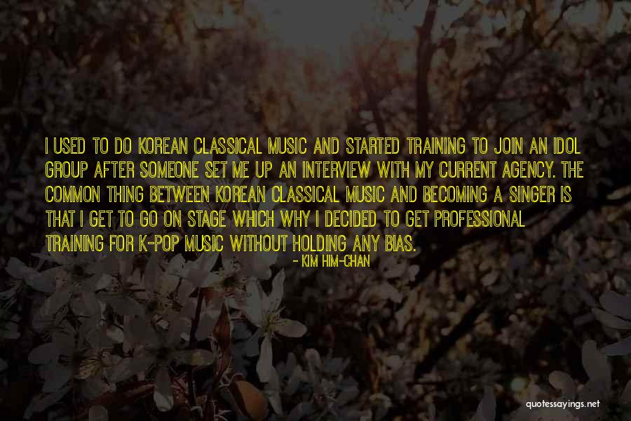 Motivationb Quotes By Kim Him-chan Motivationb Quotes By Kim Him-chan