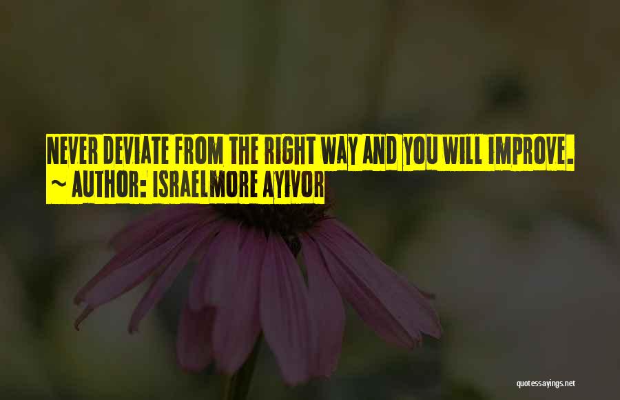 Motivations Quotes By Israelmore Ayivor