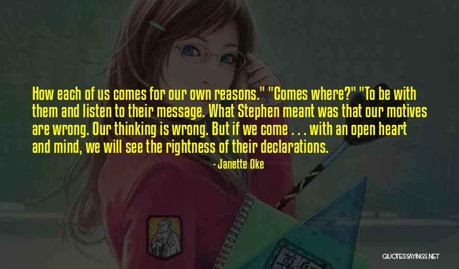 Motives Of The Heart Quotes By Janette Oke