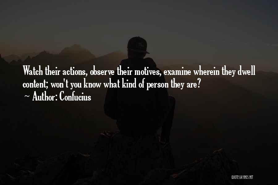 Motives Quotes By Confucius Motives Quotes By Confucius