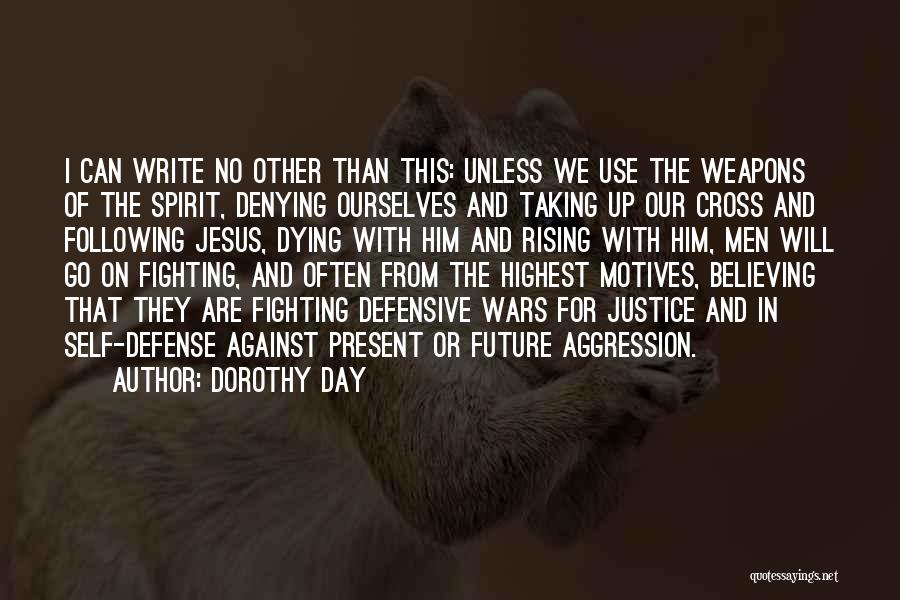 Motives Quotes By Dorothy Day Motives Quotes By Dorothy Day