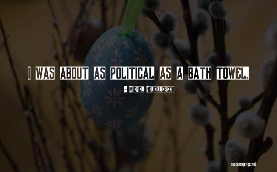 Motka Za Quotes By Michel Houellebecq Motka Za Quotes By Michel Houellebecq
