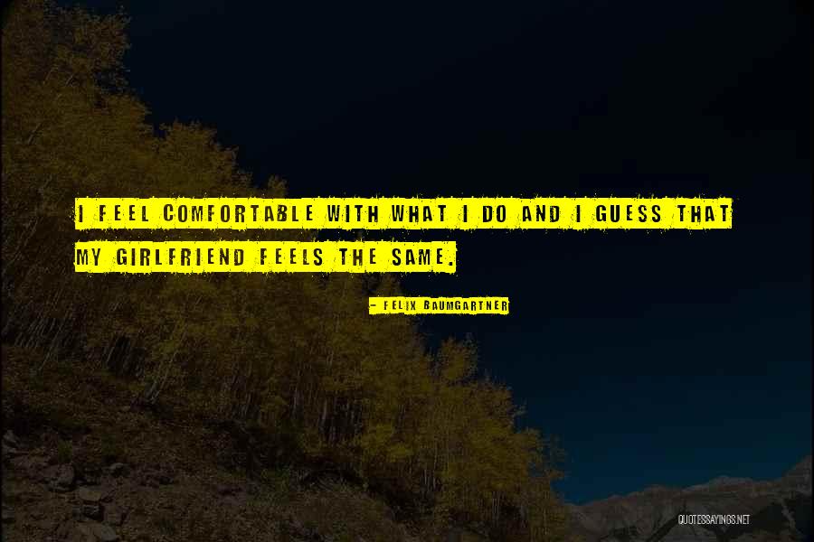 Motlatsi Nzeku Quotes By Felix Baumgartner Motlatsi Nzeku Quotes By Felix Baumgartner