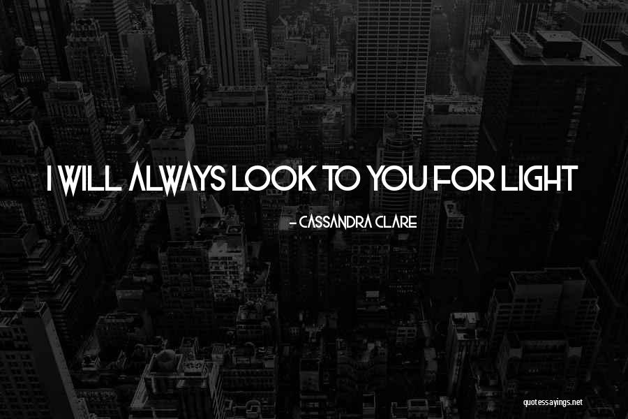 Moto24 Quotes By Cassandra Clare