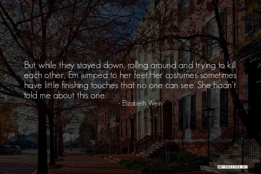 Moto3 Quotes By Elizabeth Wein Moto3 Quotes By Elizabeth Wein