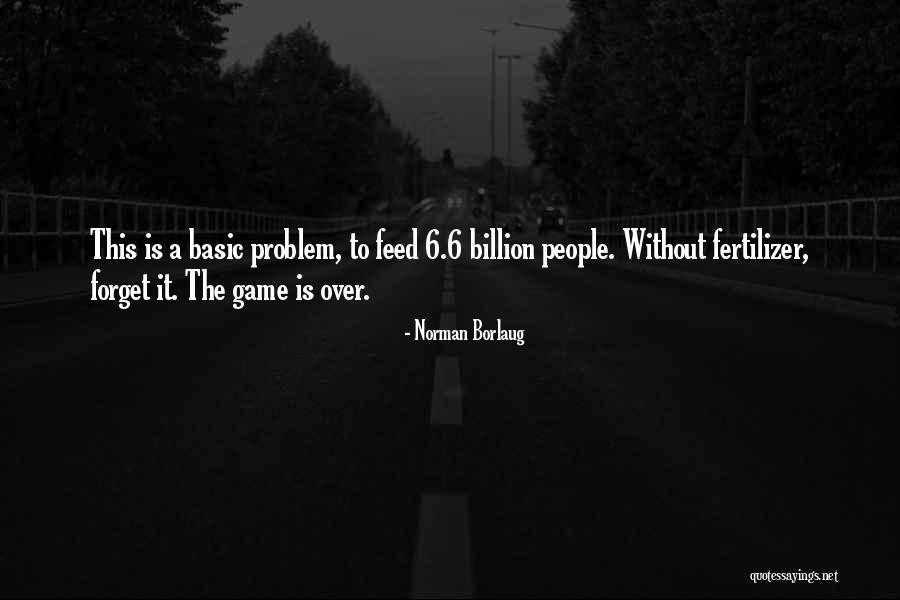 Moto3 Quotes By Norman Borlaug Moto3 Quotes By Norman Borlaug
