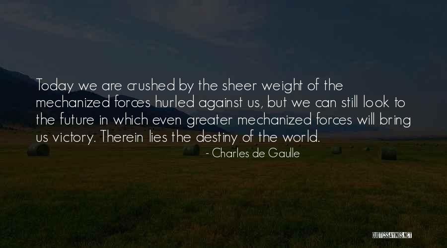 Motoaki Nishin Quotes By Charles De Gaulle Motoaki Nishin Quotes By Charles De Gaulle