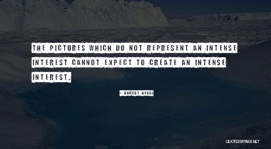 Motoaki Nishin Quotes By Robert Henri Motoaki Nishin Quotes By Robert Henri