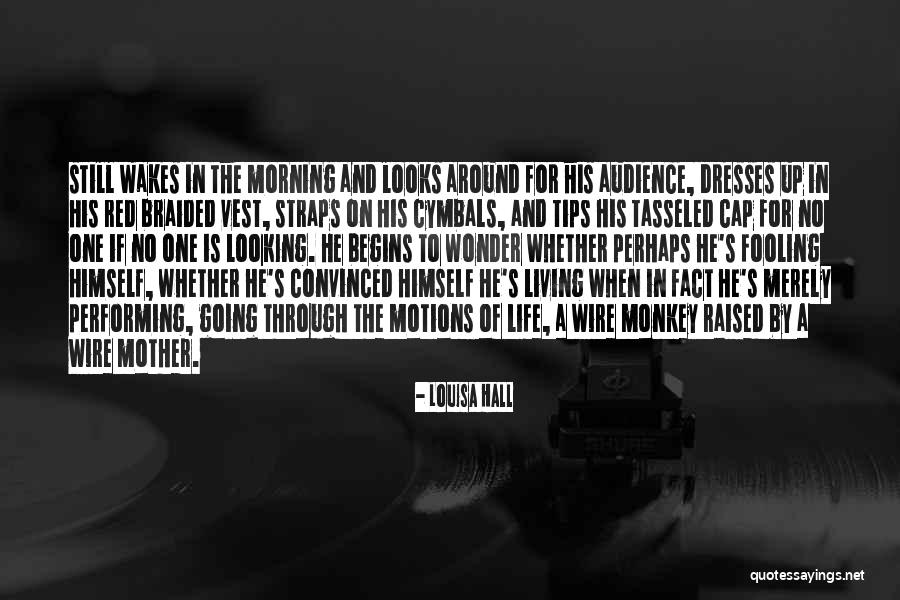 Motobug Quotes By Louisa Hall Motobug Quotes By Louisa Hall