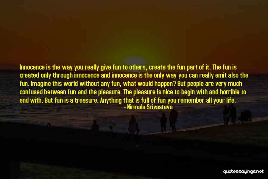 Motocarros Quotes By Nirmala Srivastava Motocarros Quotes By Nirmala Srivastava