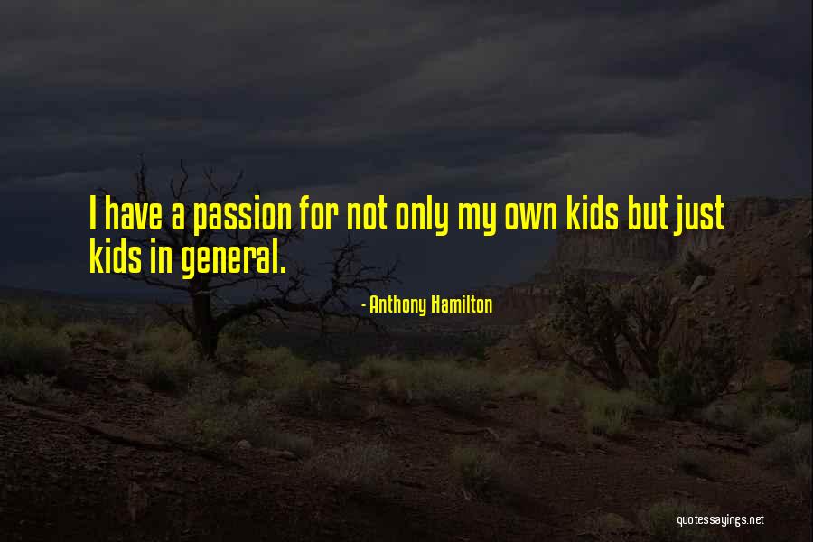 Motocicletas Italika Quotes By Anthony Hamilton Motocicletas Italika Quotes By Anthony Hamilton