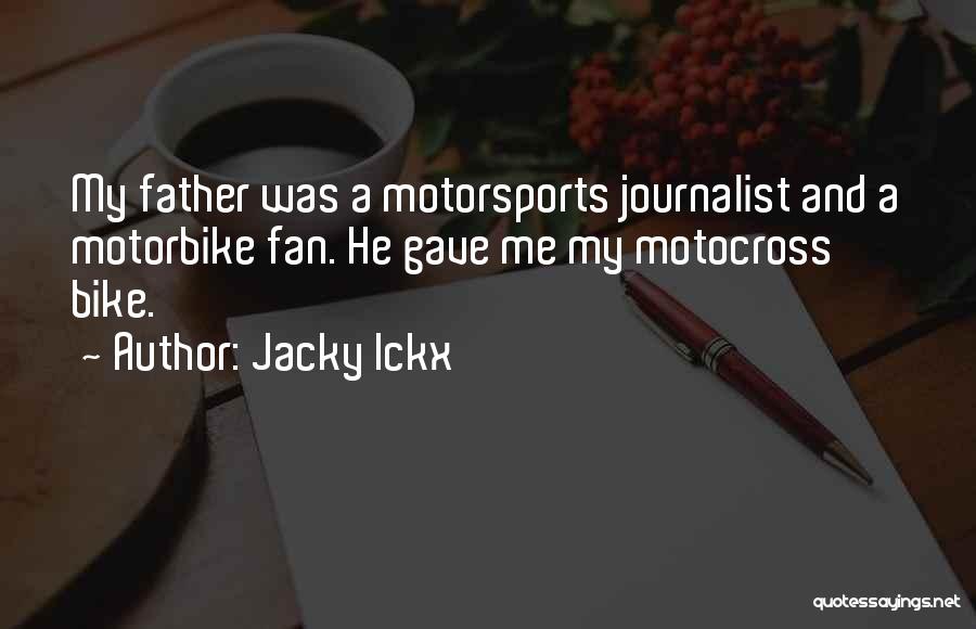 Motocross Quotes By Jacky Ickx