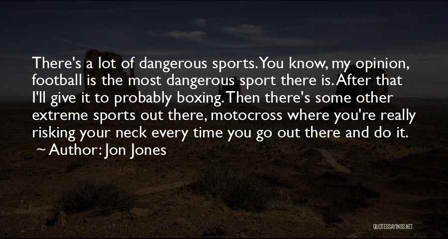 Motocross Quotes By Jon Jones