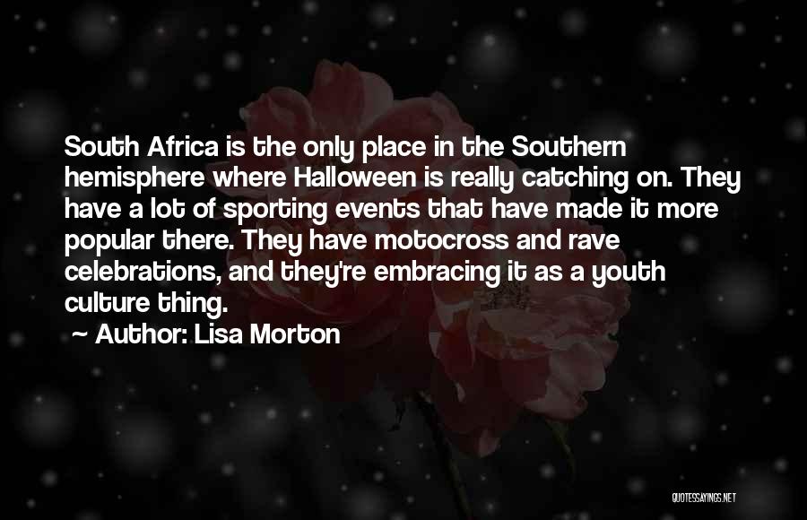 Motocross Quotes By Lisa Morton