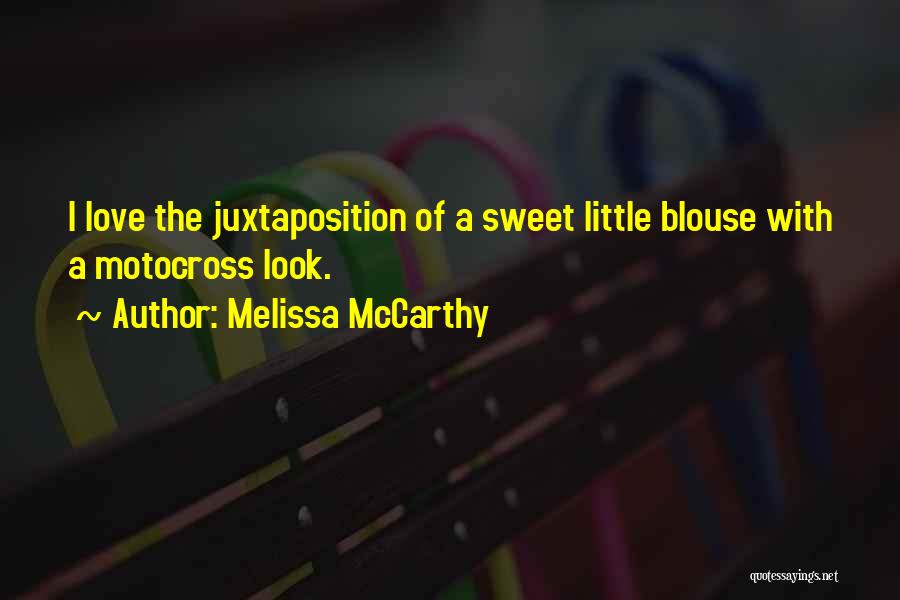 Motocross Quotes By Melissa McCarthy