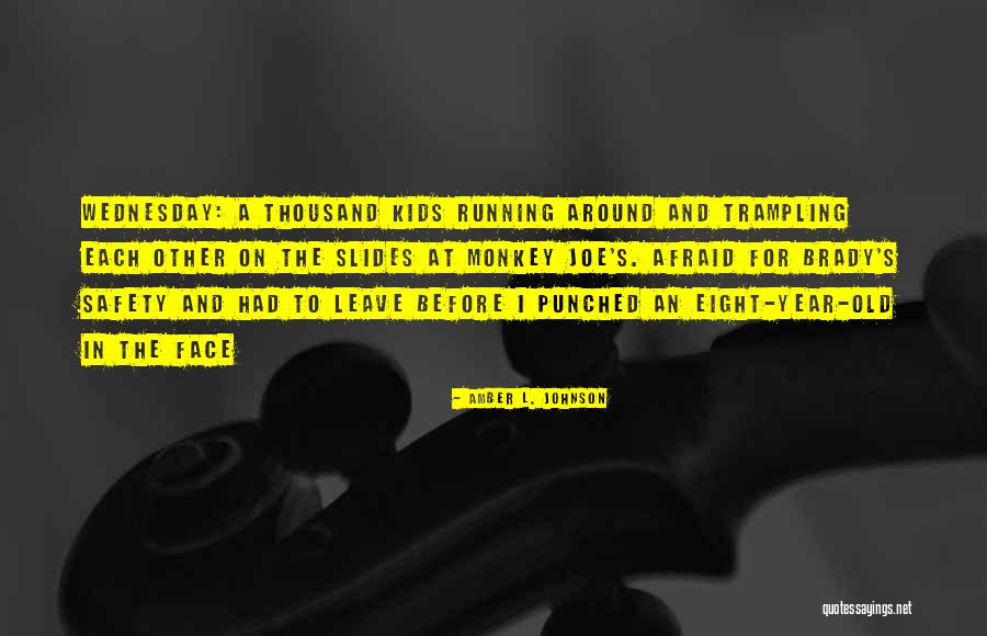 Motocycleproof Quotes By Amber L. Johnson Motocycleproof Quotes By Amber L. Johnson
