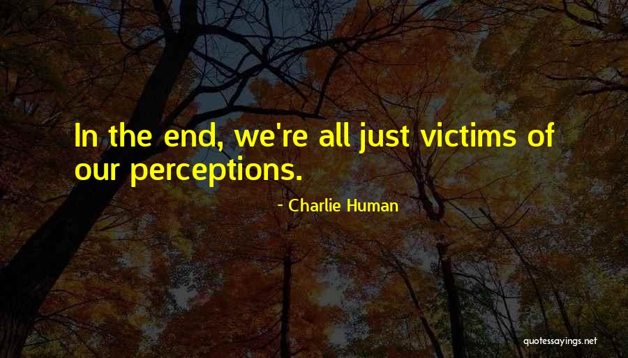 Motodak Quotes By Charlie Human Motodak Quotes By Charlie Human