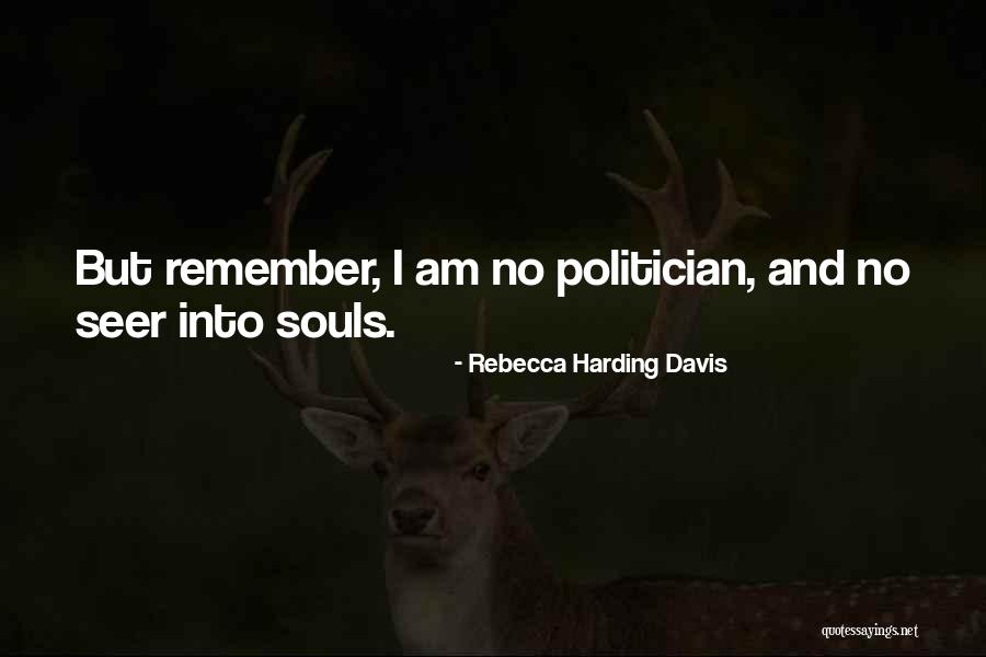 Motodak Quotes By Rebecca Harding Davis Motodak Quotes By Rebecca Harding Davis