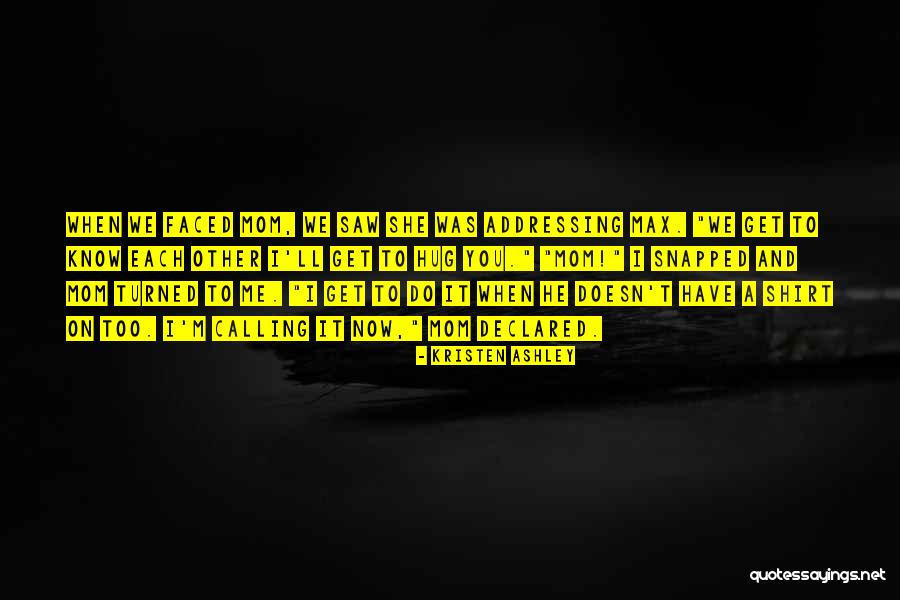 Motoharu Kikkawa Quotes By Kristen Ashley Motoharu Kikkawa Quotes By Kristen Ashley